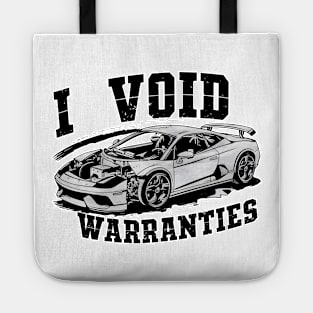 I void Warranties DIY Car Warranty ruined automotive Tee 6 Tote