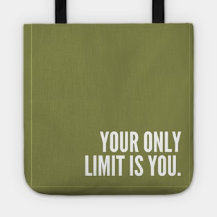 Green Your Only Limit Is You Tote