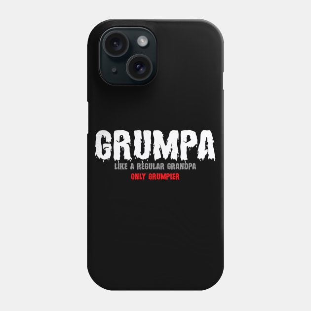 Grumpa T-shirt Phone Case by Anvist