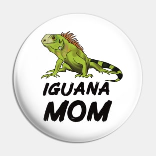 Iguana Mom for Iguana Lovers, Black Pin