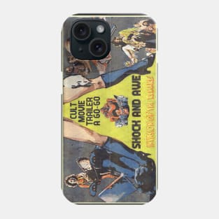 Cult Movie Trailer A-Go-Go 4: Shock & Awe! Phone Case