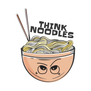 Think Noodles T-Shirt