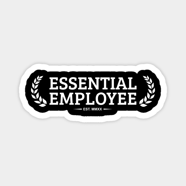 Essential Employee Magnet by Kingerv Studio