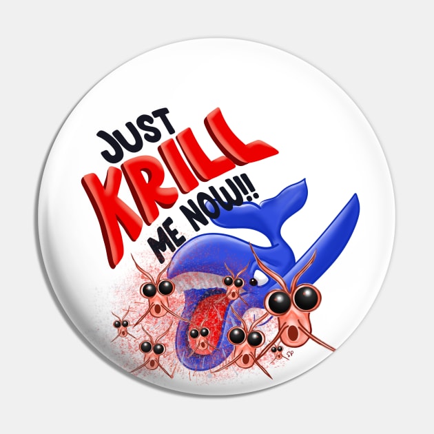 Just krill me now Pin by Handie