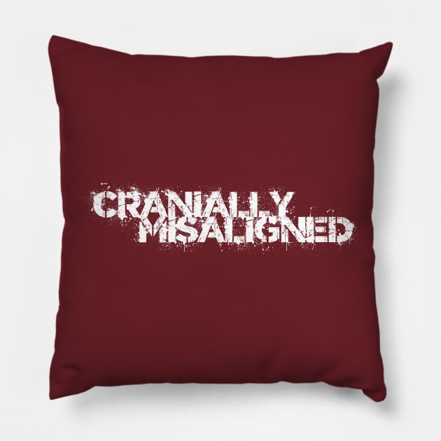 Cranially Misaligned Pillow by SteveW50