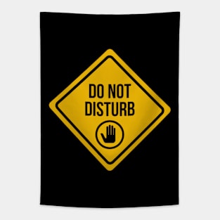 Do Not Disturb Sign Tapestry