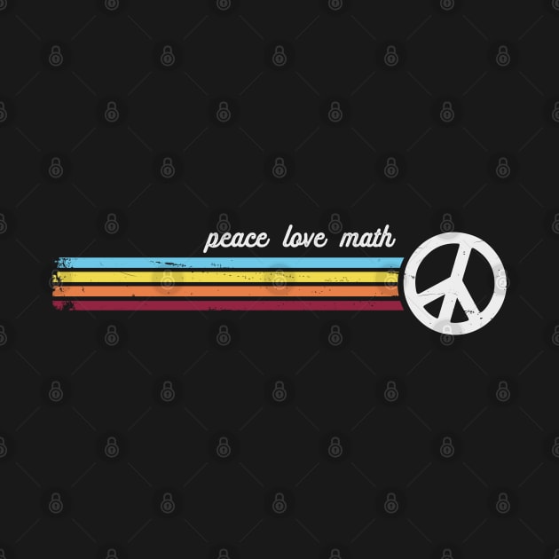 Retro Stripes Peace Love Math by Jitterfly