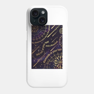 Illuminae Files Quote - You deserve every star in the galaxy Phone Case