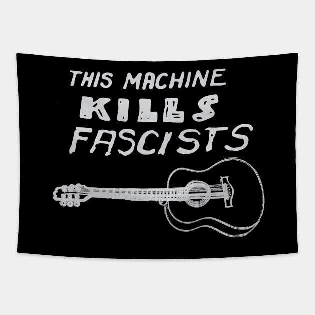 This Machine Kills Facists Tapestry by MadeByMystie