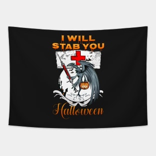 Halloween Nurse I Will Stab You Tapestry