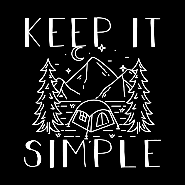 Keep it Simple Hiking Lover Gift by followthesoul