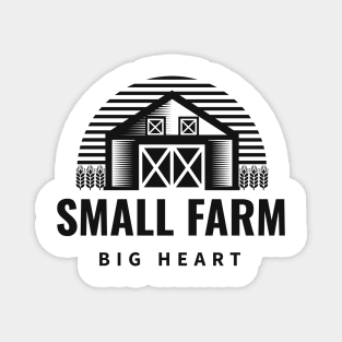 Small Farm, Big Heart 0026 Magnet