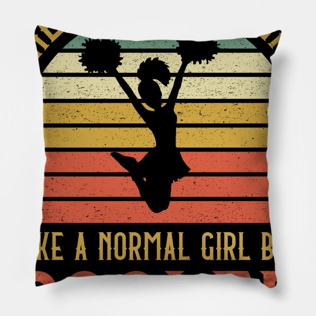 Cheerleading Girl Like A Normal Girl But Cooler Pillow by kateeleone97023