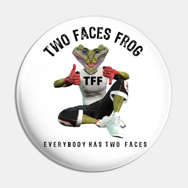 Slogan Design Art Two Faces Frog Pin by UMF - Fwo Faces Frog