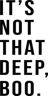 It S Not That Deep Boo Its Not That Deep Boo Laptop Case Teepublic