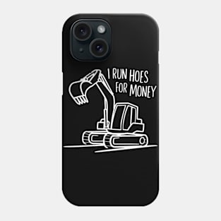 I run hoes for money Phone Case