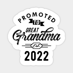 Great Grandma - Promoted to great grandma est. 2022 Magnet