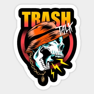 Trash Talk Sticker for Sale by mitchman5
