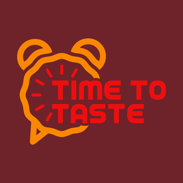 Time To Taste by ForgetBeingCool