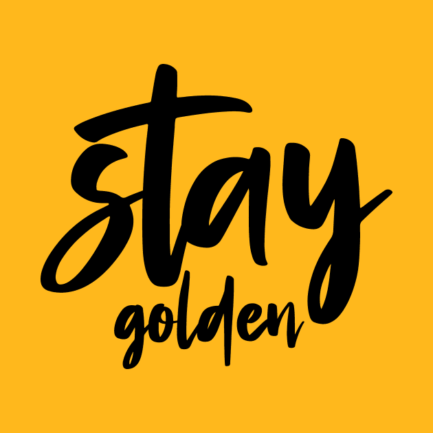 Stay Golden by colorsplash