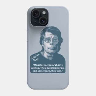 Stephen King Portrait and Quote Phone Case