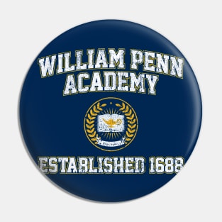 William Penn Academy Est. 1688 - The Goldbergs Pin