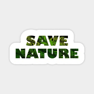 Save Nature Magnet