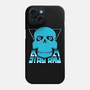 STAY RAD (SKULL) #5 Phone Case