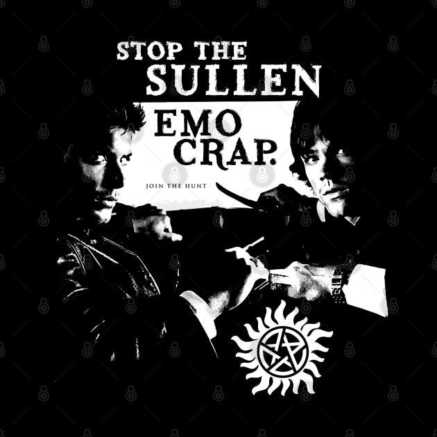 STOP the Sullen EMO Crap - SPN by SALENTOmadness