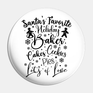 Santa's Favorite Baker in dark font Pin