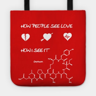 The Chemistry of Love Tote