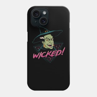 Wicked Witch Phone Case