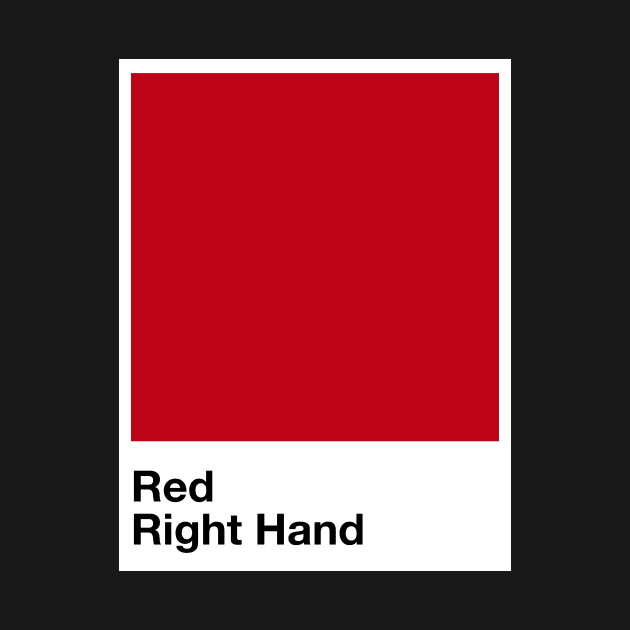 Pantone Red Right Hand by Perezzzoso