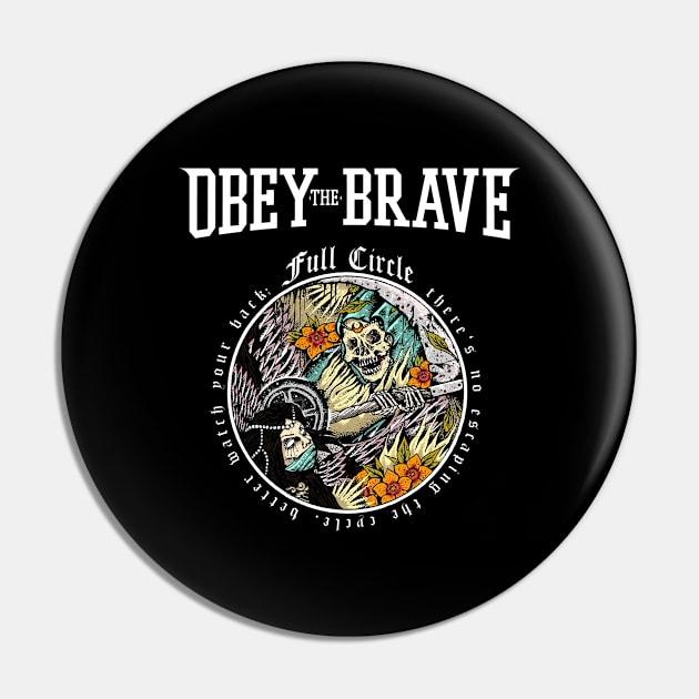 Obey the Brave 3 Pin by Edwin Vezina