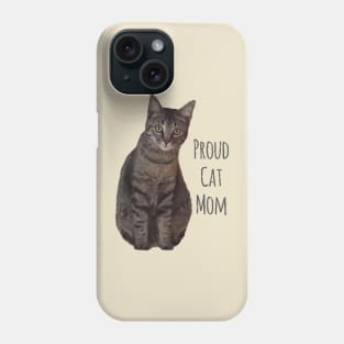 Proud Cat Mom Phone Case