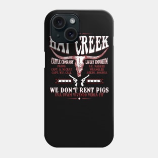 Hat Creek We Don't Rent Pigs Phone Case