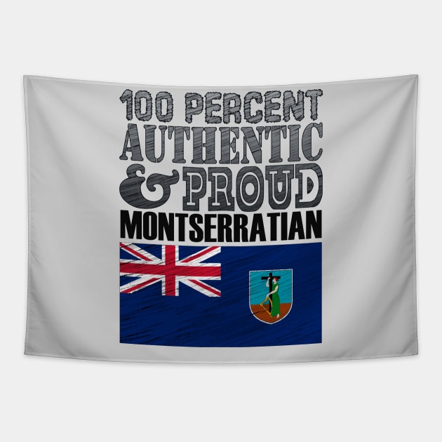 100 Percent Authentic And Proud Montserratian! Tapestry by  EnergyProjections