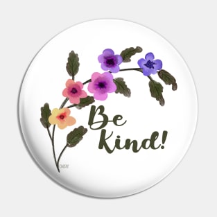 Rainbow Colors Watercolor Flowers Be Kind Inspirational by Cherie(c)2021 Pin