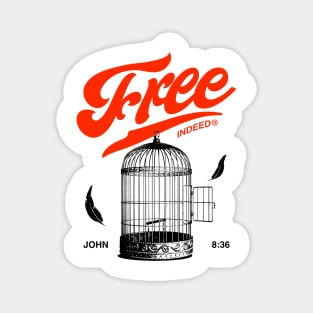 Free Indeed Magnet