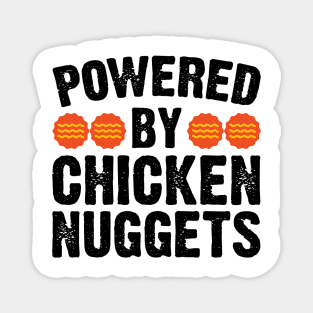 Powered By Chicken Nuggets Magnet