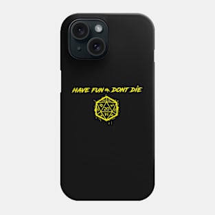 Have Fun DD - Board Game RPG Phone Case