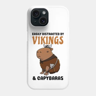 Easily Distracted by Vikings and Capybaras Phone Case