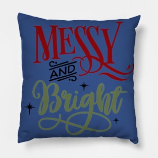 Messy and Bright Pillow