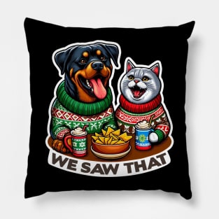 We Saw That meme Rottweiler Dog Scottish Fold Cat Ugly Christmas Sweater Nachos Hot Chocolate Pillow