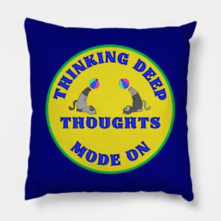 Thinking Deep Thoughts Mode Cats Procrastination Humor 3 Pillow