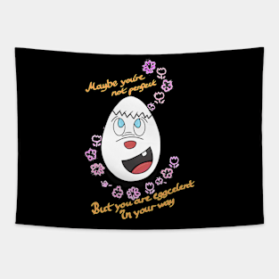 You are eggcelent Tapestry