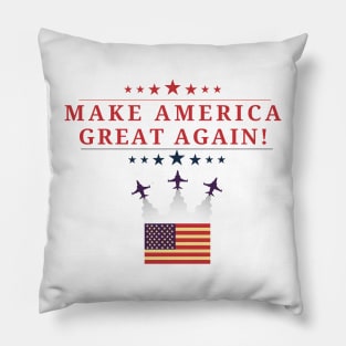 Make America Great Again Pillow