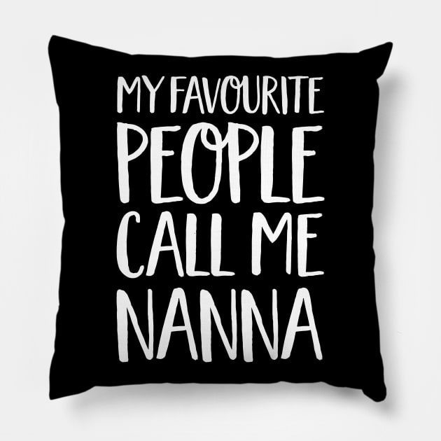 Nanna Gift - My Favourite People Call Me Nanna Pillow by Elsie Bee Designs