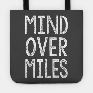 Mind Over Miles - Running Design Tote