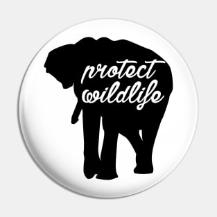 protect wildlife - elephant Pin